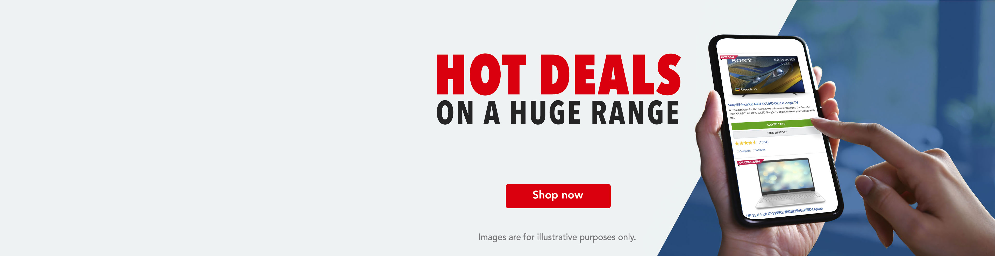 Hot Deals on a Huge Range