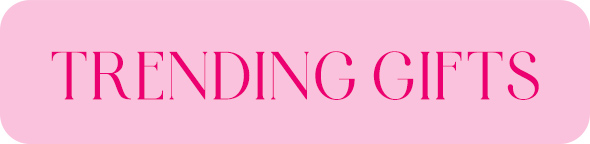 Trending Gifts