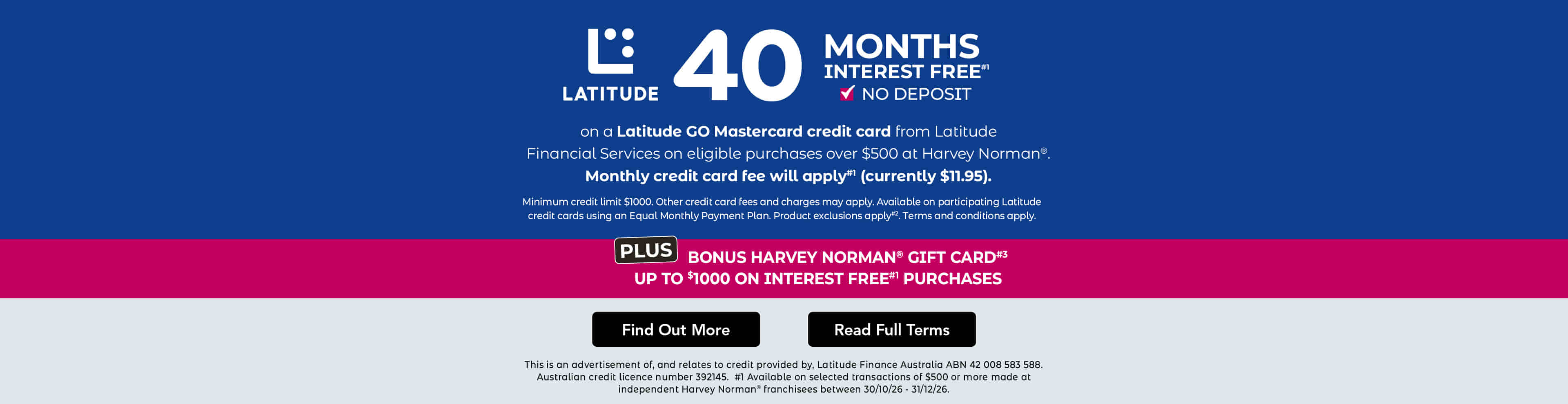 40 Months Interest Free#1 Plus Bonus#3 Gift Card