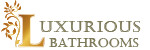 Luxurious Bathrooms
